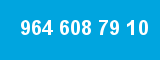 964 608 79 10